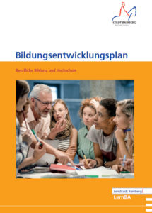 Read more about the article Bamberger Bildungsentwicklungsplan:  Der vierte Band „Berufliche Bildung und Hochschule“ ist erschienen