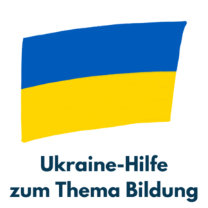 Read more about the article Ukraine-Hilfe zum Thema Bildung